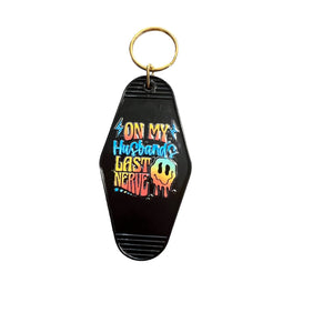 On My Husbands Last Nerve Motel Keychain