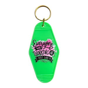 Everyone Was Thinking It Motel Keychain