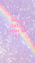Load image into Gallery viewer, Decals for Cups-Letter AA-AZ