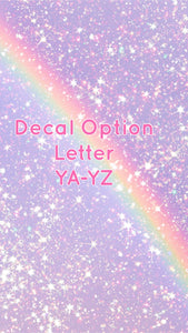 Decals for Cups-Letter YA-YZ