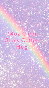 34oz Clear Glass Coffee Mug