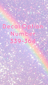 Decals for Cups-Number 339-364